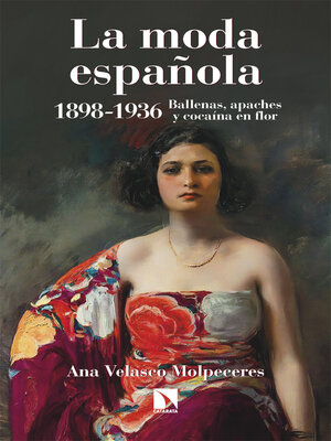 cover image of La moda española 1898-1936